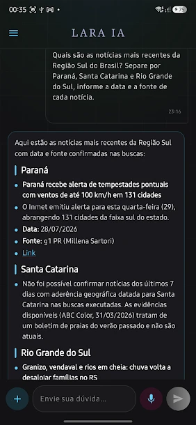 Conversa real com a Lara trazendo notícias da Região Sul do Brasil, separadas por estado com data e fonte